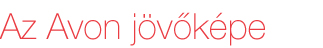 Az Avon j&ouml;v&ouml;k&eacute;pe